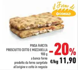 Conad Superstore Pinsa farcita prosciutto cotto e mozzarella offerta