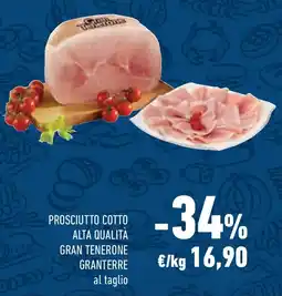 Conad Superstore Prosciutto cotto alta qualità gran tenerone GRANTERRE offerta