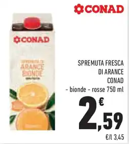 Conad Superstore Spremuta fresca di arance CONAD offerta