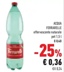 Conad Superstore ACQUA FERRARELLE effervescente naturale pet offerta