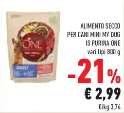 Conad Superstore Alimento secco per cani mini my dog is PURINA ONE offerta