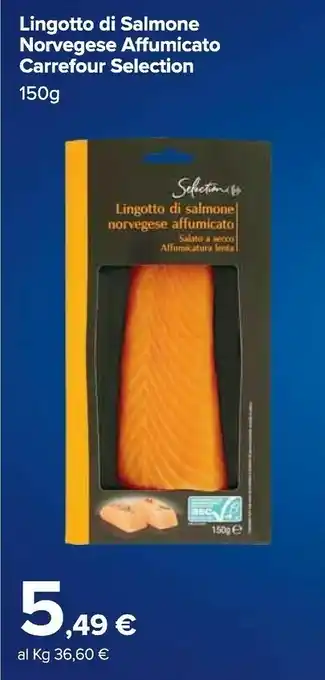 Carrefour Market Carrefour lingotto di salmone norvegese affumicato selection offerta