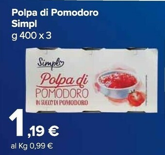 Carrefour Market Simpl polpa di pomodoro offerta