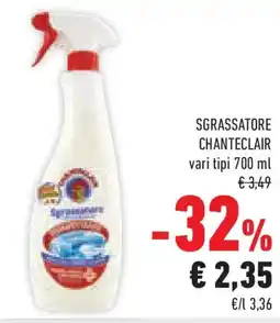 Conad Superstore Sgrassatore CHANTECLAIR offerta