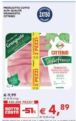 Esselunga PROSCIUTTO COTTO ALTA QUALITÀ GRANGUSTO CITTERIO offerta