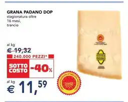Esselunga Grana Padano DOP offerta