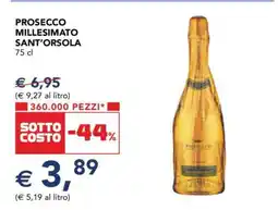 Esselunga Prosecco Millesimato Sant'Orsola offerta