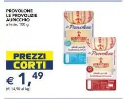 Esselunga Provolone Le Provolizie Auricchio offerta