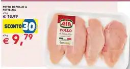 Esselunga PETTO DI POLLO A FETTE AIA offerta
