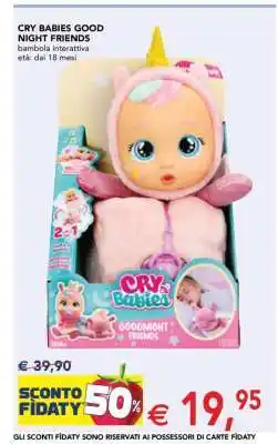Esselunga CRY BABIES GOOD NIGHT FRIENDS offerta