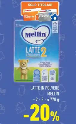 Conad Superstore Latte in polvere MELLIN offerta