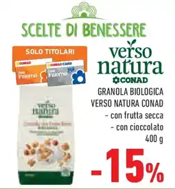 Conad Superstore Granola biologica VERSO NATURA CONAD offerta