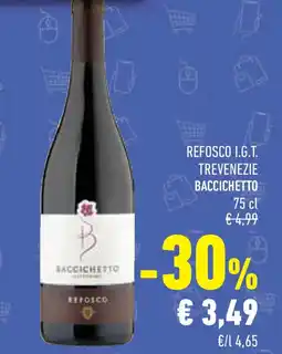 Conad Superstore Refosco i.g.t. trevenezie baccichetto offerta