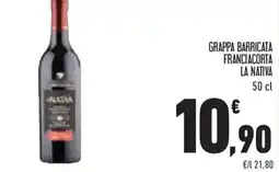 Conad Superstore Grappa barricata franciacorta la nativa offerta