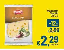 Qui Discount Maasdam Trentin offerta