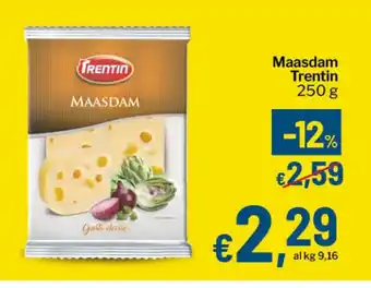 Qui Discount Maasdam Trentin offerta