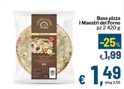 Qui Discount Base pizza I Maestri del Forno offerta
