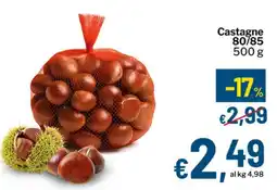 Qui Discount Castagne 80/85 offerta