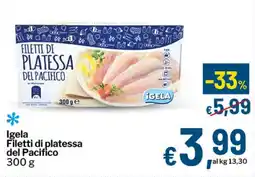 Qui Discount Igela Filetti di platessa del Pacifico offerta