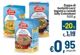 Qui Discount Zuppa di borlotti/ceci/ legumi e cereali Jolly Colombani offerta
