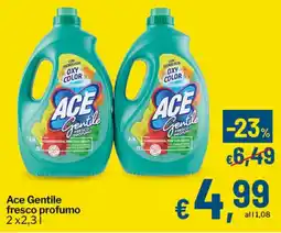 Qui Discount Ace Gentile fresco profumo offerta