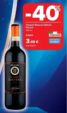 Carrefour Market Chianti Riserva DOCG Piccini offerta