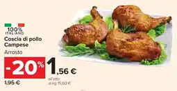 Carrefour Market Coscia di pollo Campese offerta