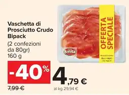 Carrefour Market Vaschetta di Prosciutto Crudo Bipack offerta