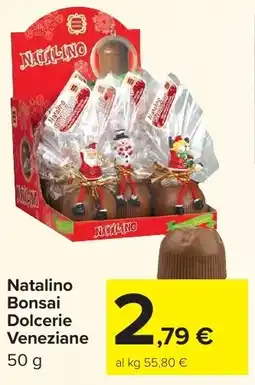Carrefour Market Natalino Bonsai Dolcerie Veneziane offerta