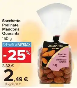 Carrefour Market Sacchetto Pralinate Mandorla Quaranta offerta