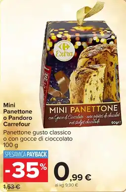 Carrefour Market Mini Panettone o Pandoro Carrefour offerta
