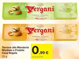 Carrefour Market Torrone alla Mandorla Morbido o Friabile Casa Regale offerta