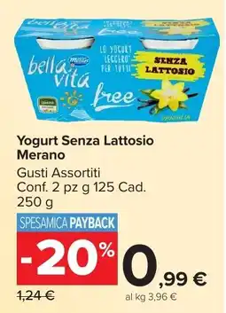 Carrefour Market Yogurt Senza Lattosio Merano offerta