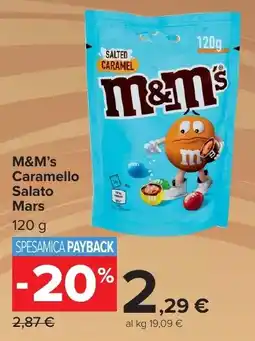 Carrefour Market M&M's Caramello Salato Mars offerta