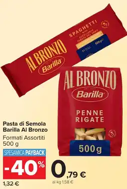 Carrefour Market Pasta di Semola Barilla Al Bronzo offerta