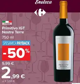 Carrefour Market Primitivo IGT Nostre Terre offerta
