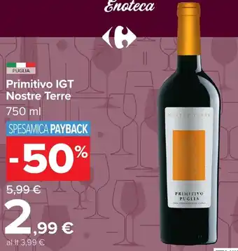 Carrefour Market Primitivo IGT Nostre Terre offerta