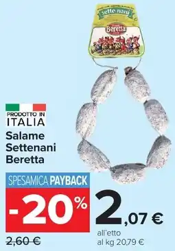 Carrefour Market Salame Settenani Beretta offerta