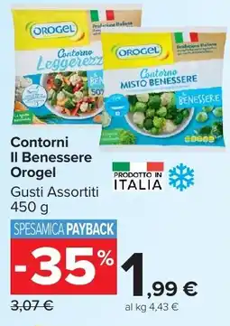 Carrefour Market Contorni Il Benessere Orogel offerta