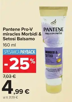 Carrefour Market Pantene Pro-V miracles Morbidi & Setosi Balsamo offerta
