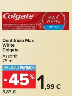 Carrefour Market Dentifricio Max White Colgate offerta