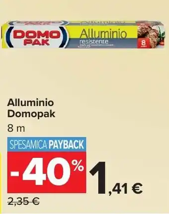 Carrefour Market Alluminio Domopak offerta
