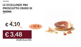 Le eccellenze p&v prosciutto crudo di parma