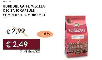 Prezzemolo e Vitale Borbone caffe miscela decisa 10 capsule compatibili a modo mio offerta