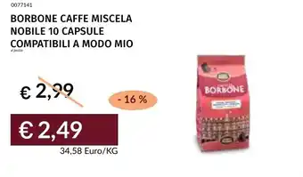 Prezzemolo e Vitale Borbone caffe miscela nobile 10 capsule compatibili a modo mio offerta