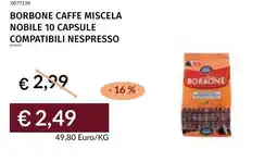 Prezzemolo e Vitale Borbone caffe miscela nobile 10 capsule compatibili nespresso offerta