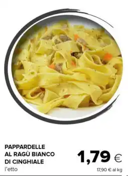 Tigre Pappardelle al ragù bianco di cinghiale offerta