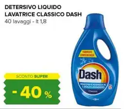 Tigre Detersivo liquido lavatrice classico DASH offerta