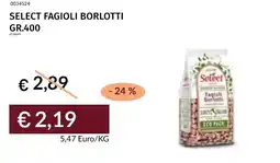 Prezzemolo e Vitale Select fagioli borlotti offerta