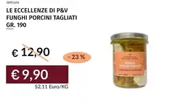 Prezzemolo e Vitale Le eccellenze di p&v funghi porcini tagliati offerta